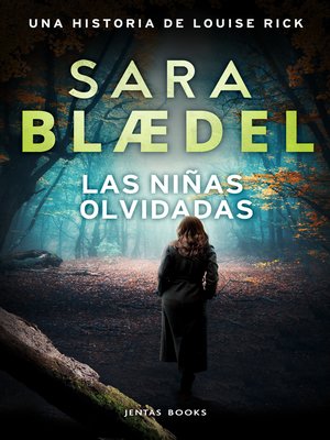 cover image of Las niñas olvidadas
